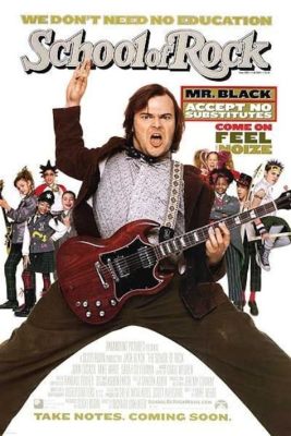  School of Rock - A Hilarious Tale of Rock and Roll Redemption Starring Jack Black!