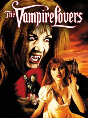  Vivacious Vampires! Exploring the Alluring Shadows of The Vampire Lovers (1970)